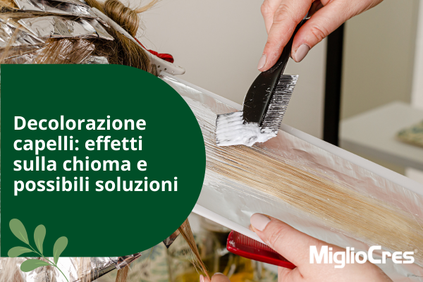 Decolorazione capelli: come prendersi cura della chioma