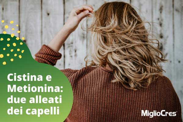 Cistina e Metionina: proprietà degli aminoacidi costituenti la cheratina 